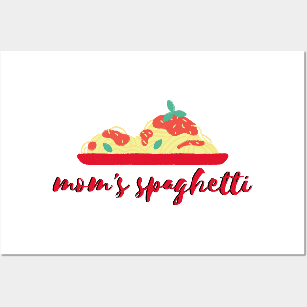 mom's spaghetti Wall Art by vcent